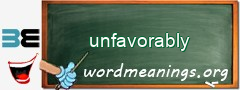 WordMeaning blackboard for unfavorably